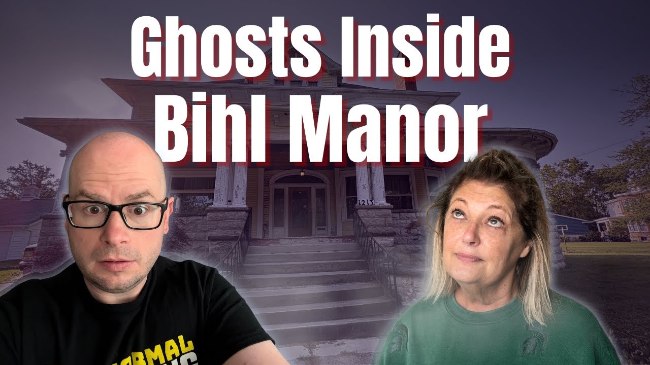 Episode 31: The Haunted Bihl Manor
