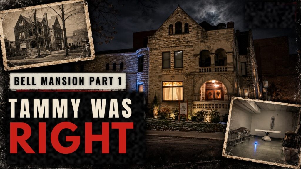 Episode 33: The Bell Mansion